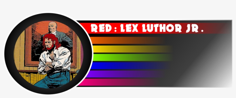 Firstly Let Me Just Assure You That This Lex Luthor - Colorfulness, transparent png download