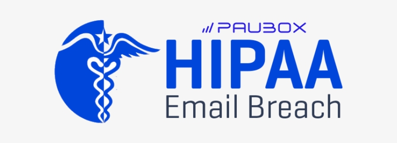 Hipaa Email Breach, Hipaa Email Data Breach, Paubox - Hipaa Compliance, transparent png download
