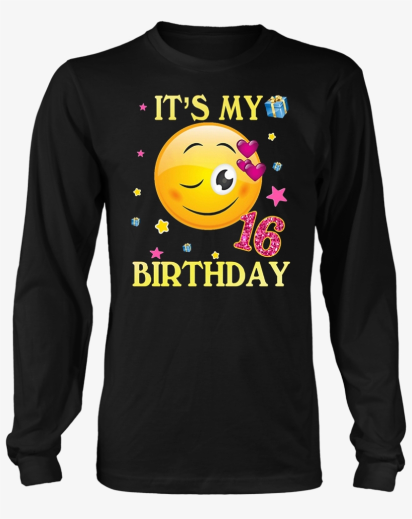 Cute Emoji Shirt It's My Birthday - Limited Edition - I Am Pro Gun - District Long Sleeve, transparent png download