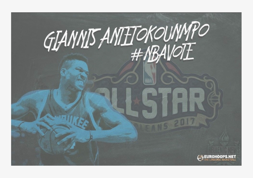Vote Now For Giannis Antetokounmpo For The 2017 Nba - 2017 Nba All-star Game Mini-mega Ticket - New Orleans, transparent png download