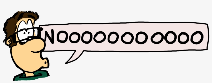 Nooooooo - School, transparent png download