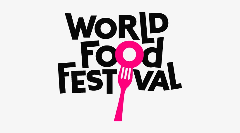 Five Weeks Of Culinary Delights In A Brand New Festival, - World Food Festival Logo, transparent png download