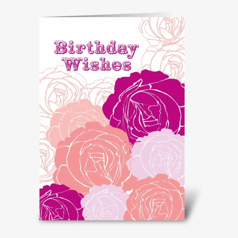 Rose Birthday Wishes Greeting Card - Greeting Card, transparent png download