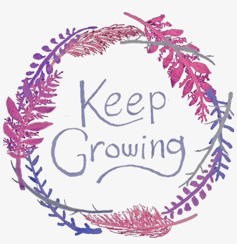 Keep Growinga Watercolor Branch Wreath With The Slogan, transparent png download