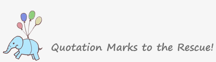 Quotation Marks To The Rescue - Quotation Mark, transparent png download