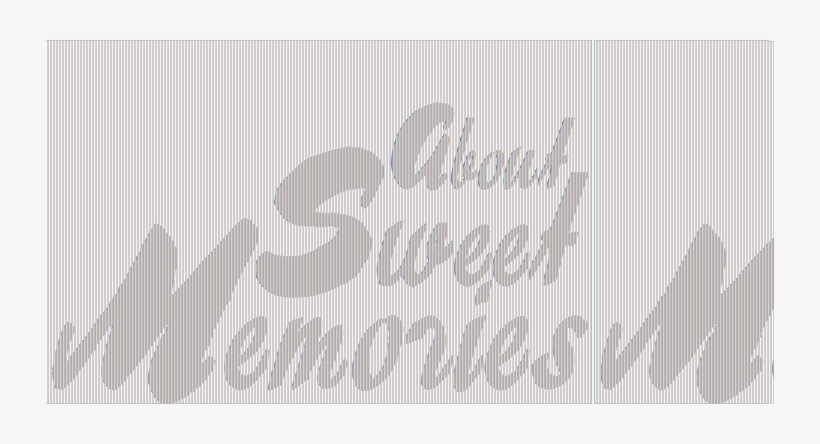 Free About Sweet Memories Font - Graphic Design, transparent png download