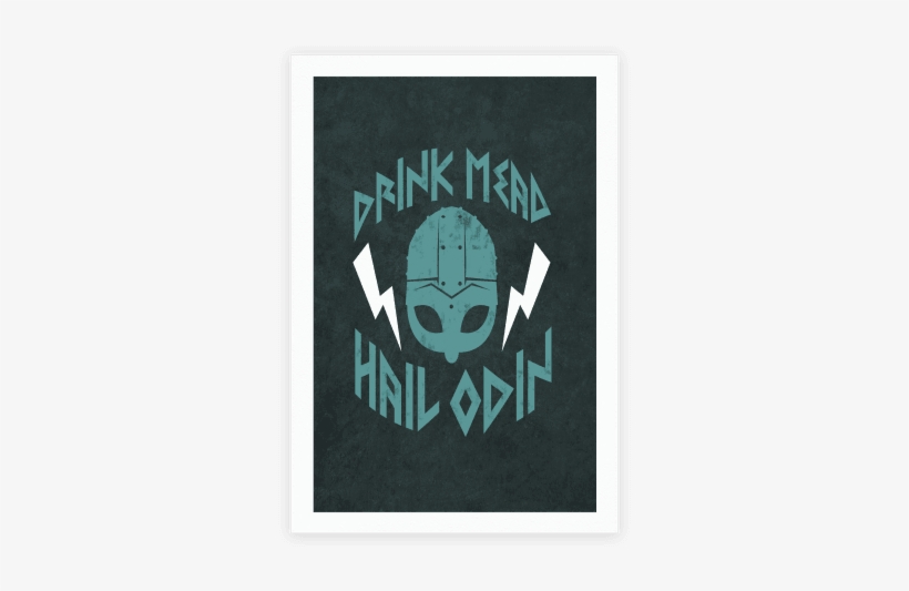Drink Mead Hail Odin Poster - T-shirt, transparent png download