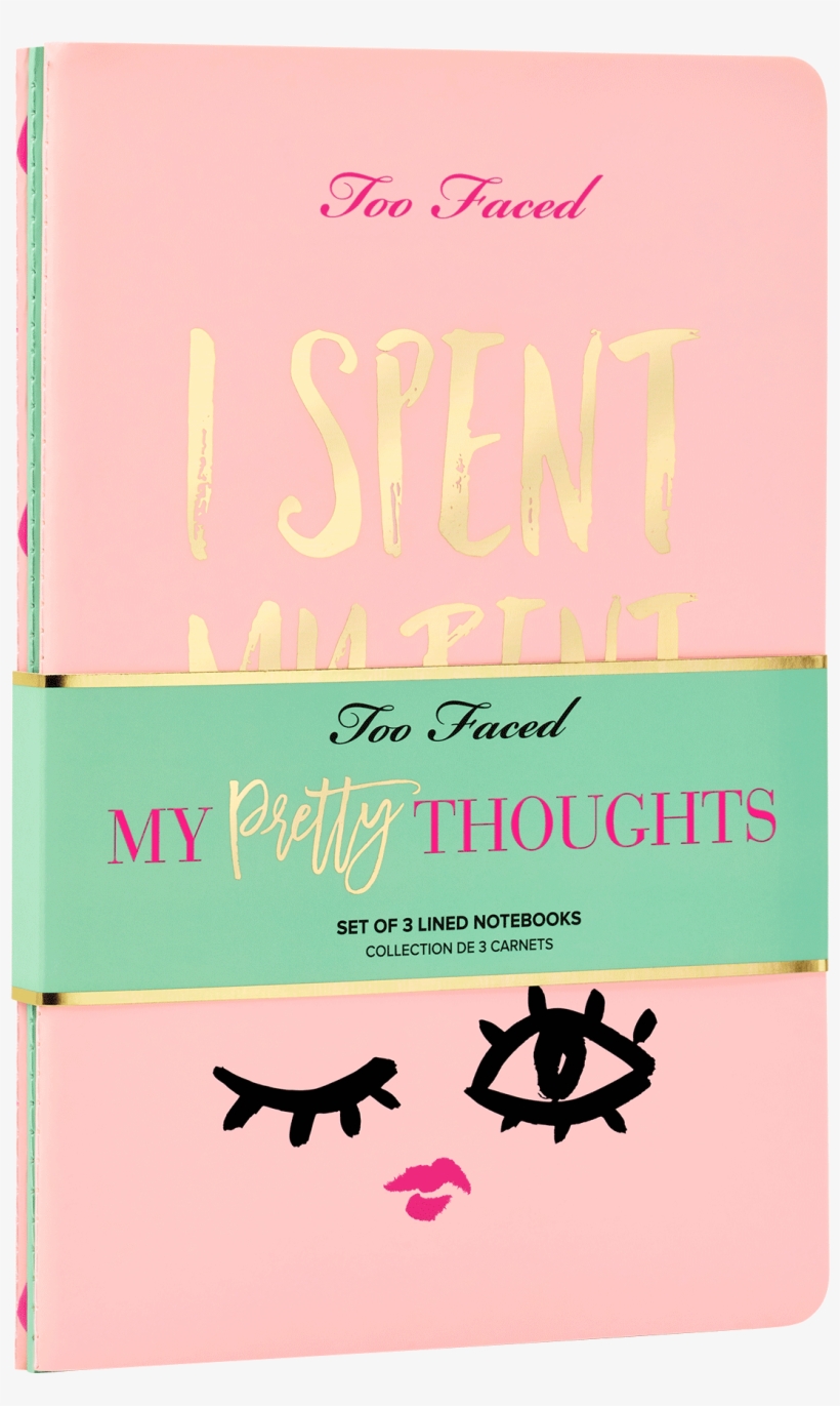 My Pretty Thoughts - Too Faced, transparent png download