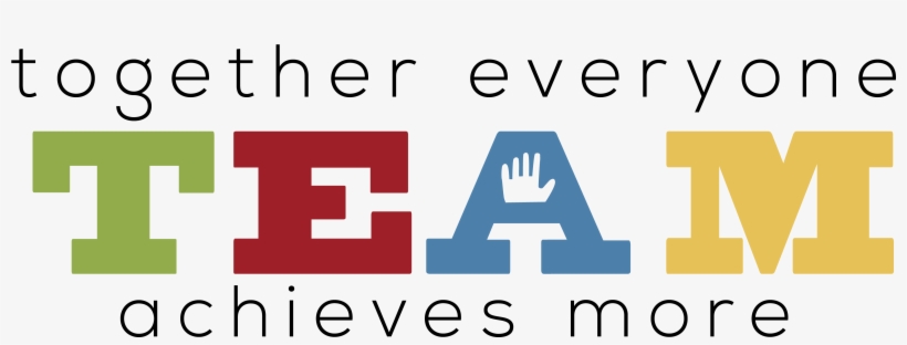 Although It May Be Just You Working On An Initiative, - Win As A Team, transparent png download