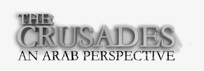 Crusades An Arab Perspective, transparent png download