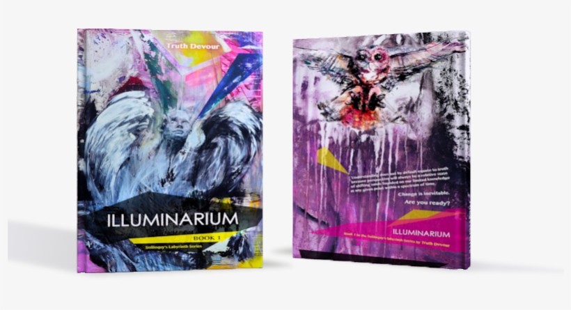 Illuminarium By Truth Devour - Illuminarium: Book 1 - Soliloquy's Labyrinth Series, transparent png download