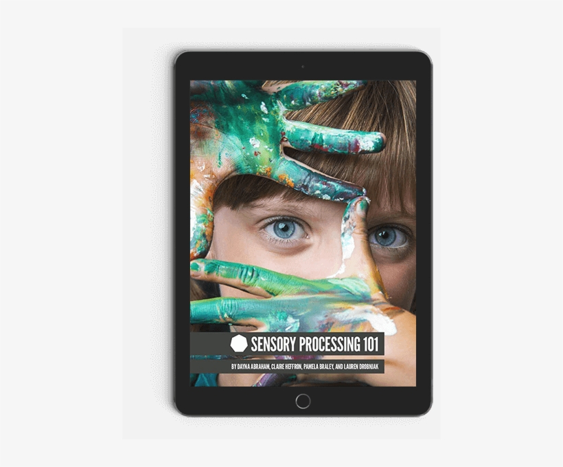 Sensory Processing 101 - Sensory Processing 101 [book], transparent png download