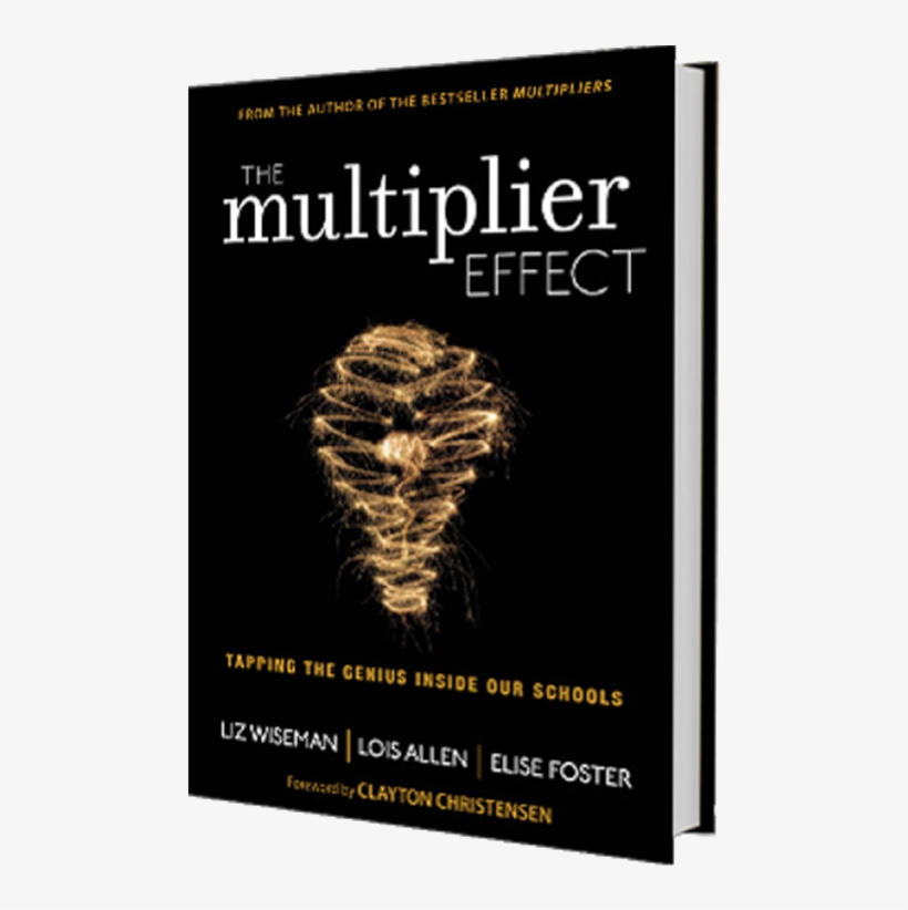 M Effect Book Cover No New 300dpi - Multiplier Effect: Tapping The Genius Inside Our Schools, transparent png download