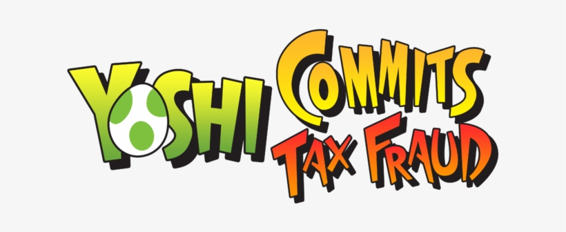 Yoshi Commits Tax Fraud Logo - Yoshi Tax Fraud, transparent png download