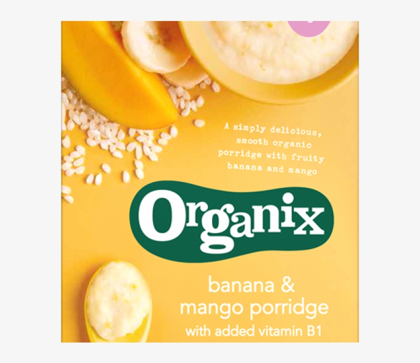 Organix Banana And Mango Porridge, transparent png download