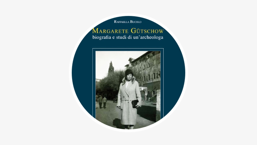 Margarete Gutschow: Biografia E Studi Di Un'archeologa, transparent png download