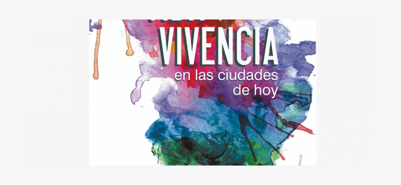 Vida Y Vivencia En Las Ciudades De Hoy - Jpeg, transparent png download