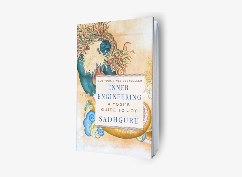 Bookcover Inner Engineering 2016 Cropped Nty Sm 1 V=1478004257 - Inner Engineering: A Yogi's Guide To Joy [book], transparent png download