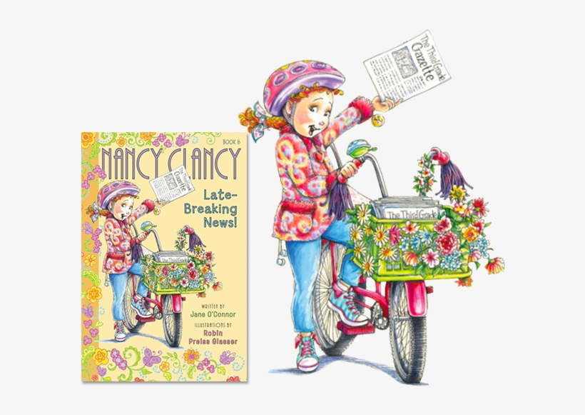 Nancy Clancy Sets Out To Make A Fortune One Way Or - Nancy Clancy Late Breaking News, transparent png download