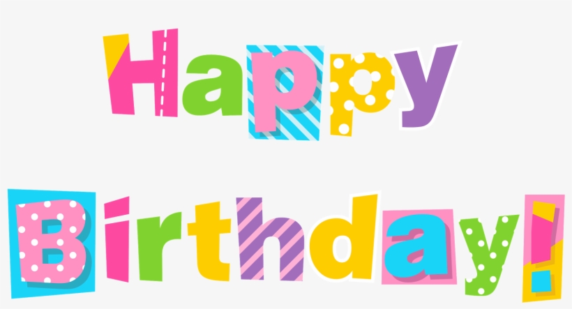 Happy Birthday Kristina Alvarez - Happy Birthday Clipart, transparent png download