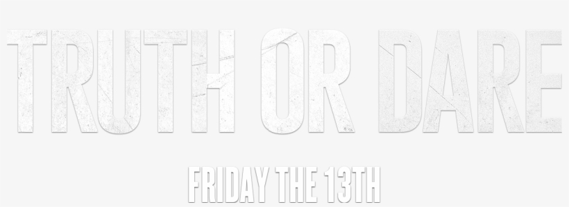 Truth Or Dare Movie Logo Transparent PNG - 2000x630 - Free Download on
