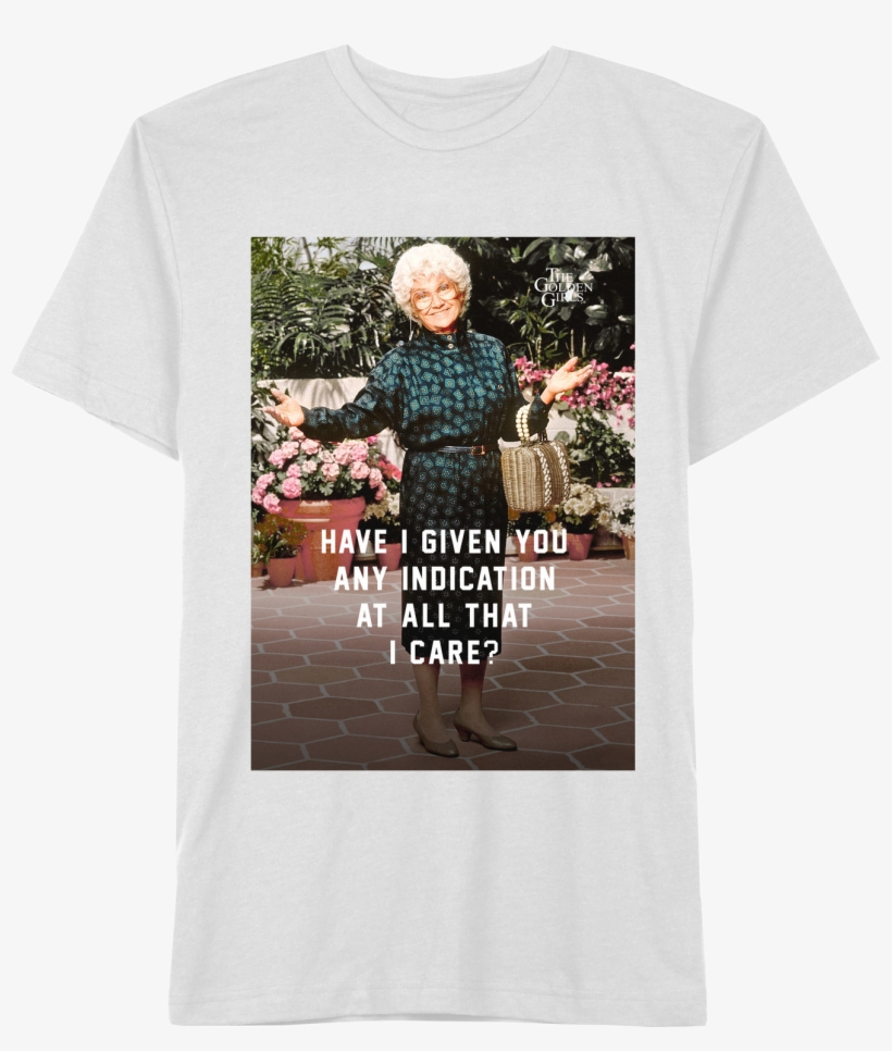 Golden Girls Sophia Don't Care T-shirt - Sophia Golden Girls T Shirt, transparent png download