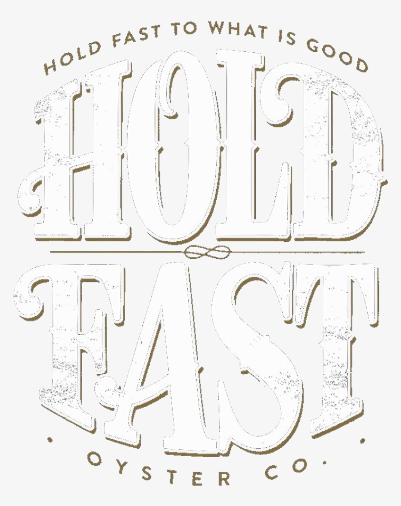 Hold Fast Oysters - Hold Fast, transparent png download