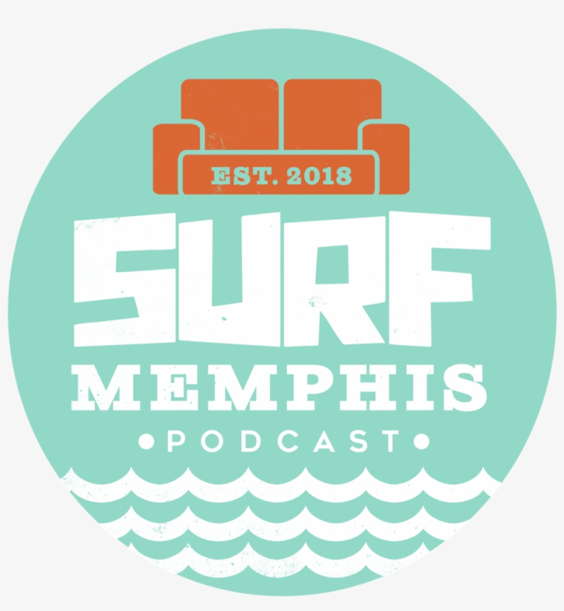 Podcast - Surf Memphis Podcast, transparent png download