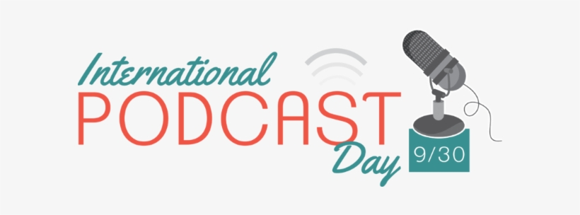 International Podcast Day, transparent png download
