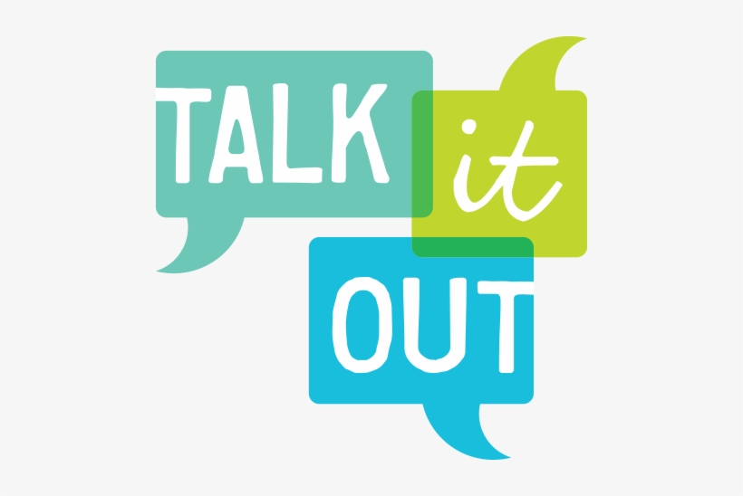 Talk It Out Talk It Out - Talk It Out, transparent png download