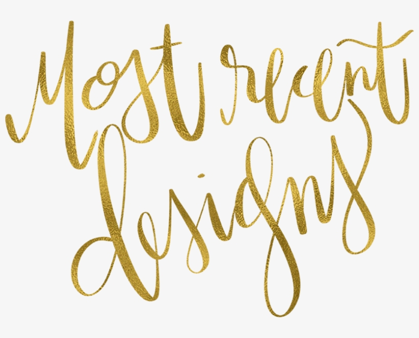 Most Recent Desings Best - Calligraphy, transparent png download