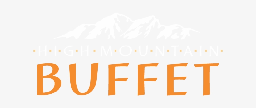 High Mountain Buffet Saturday Menu - Hotel, transparent png download