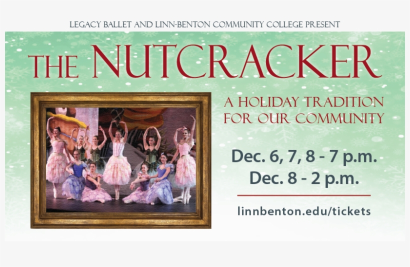 The Nutcracker, Presented By Legacy Ballet - Linn Benton Community College, transparent png download