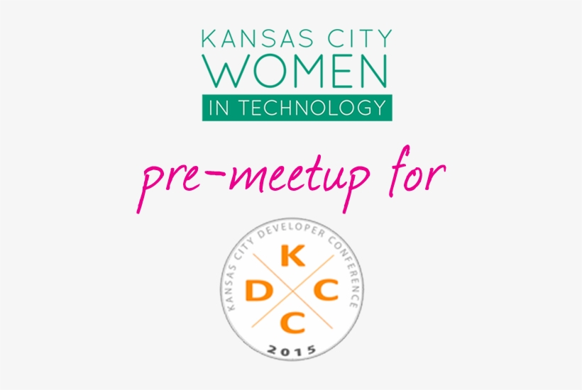 Come Meet Other Women Who Will Be Attending Kcdc, And - Kansas City Women In Technology, transparent png download