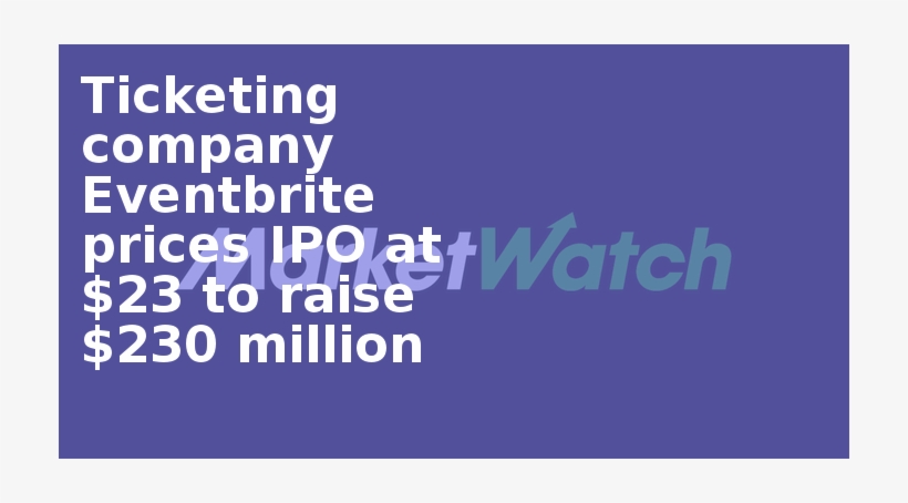 Ticketing Company Eventbrite Prices Ipo At $23 To Raise - European Year For Combating Poverty, transparent png download