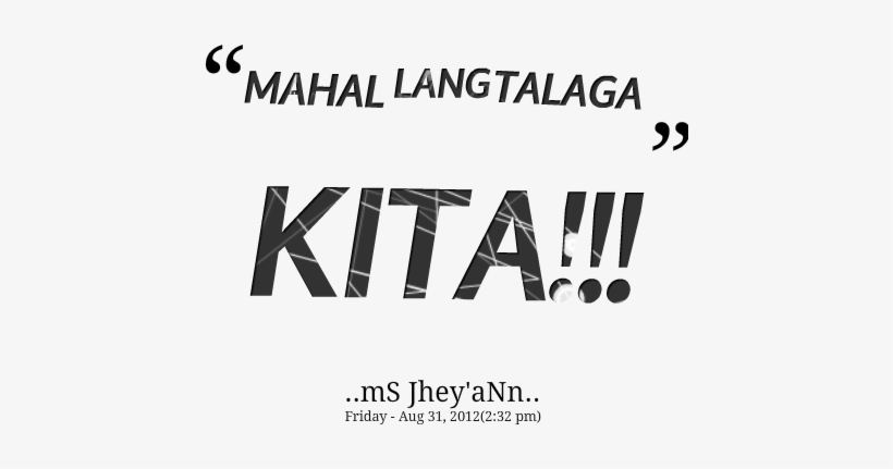 Mahal Talaga Kita Quotes Ideas - Sorry Mahal Lang Talaga Kita, transparent png download