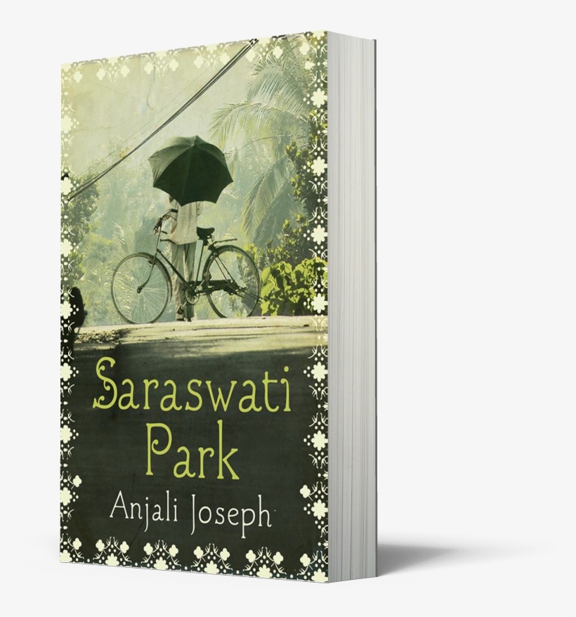 The - Saraswati Park By Anjali Joseph, transparent png download