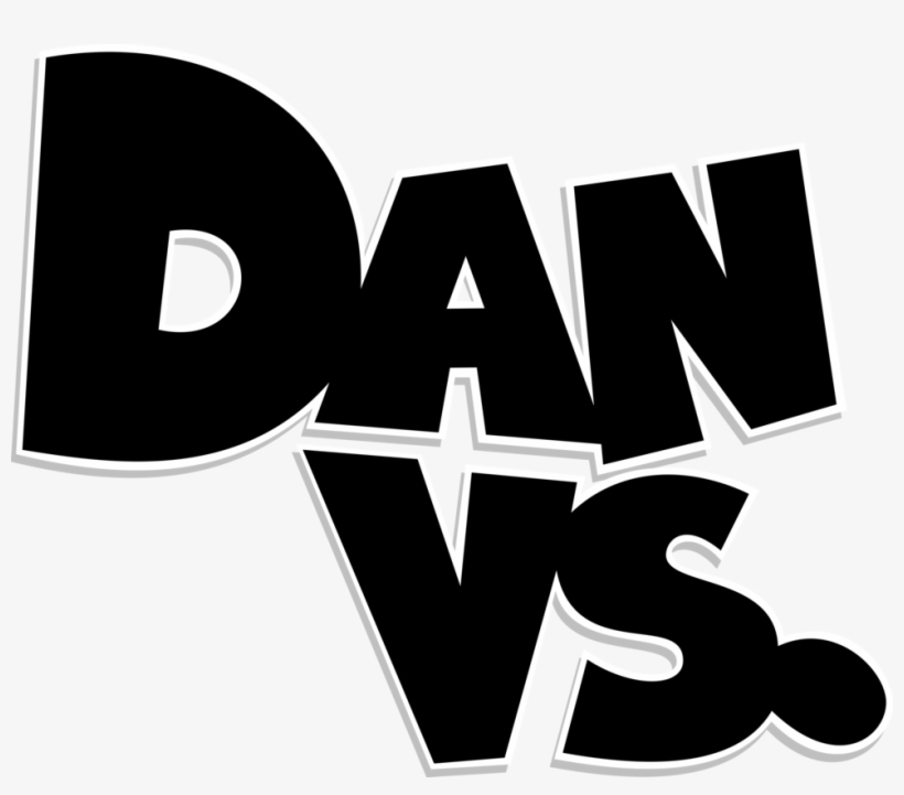 Dan Vs Logo High Res 10k By Lonmcgregor-d5zo01a - Dan Vs Tv Show, transparent png download