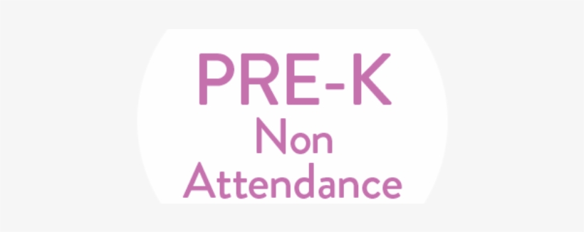 Pre K Only Non Attendance Day Wed 1/24 - Graphic Design, transparent png download