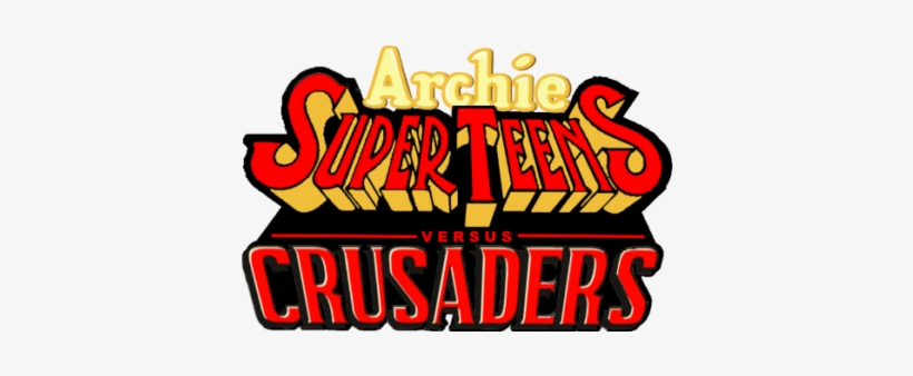 Archie's Superteens Vs Crusaders - Archie, transparent png download