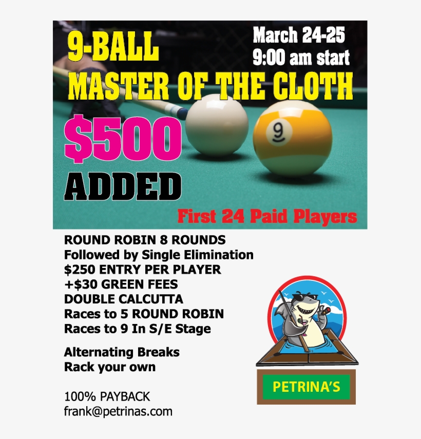 Master Of The Cloth 9 Ball March 24 - Pool Tournament, transparent png download