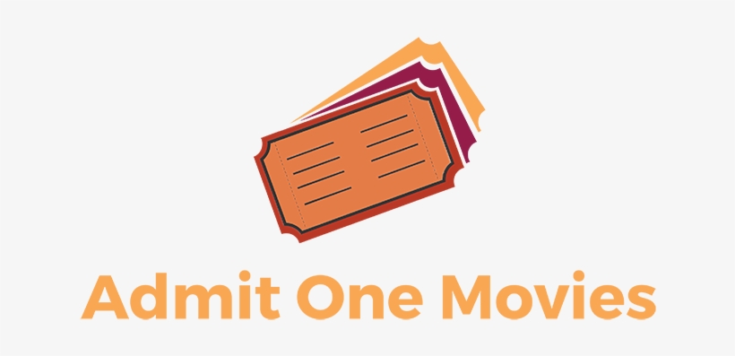 Admitonemovies New Upres-video - Admit One Movies, transparent png download