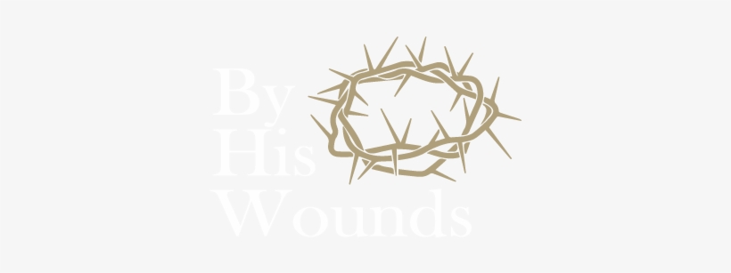 By His Wounds Ministry - Crown Of Jesus Christ, transparent png download