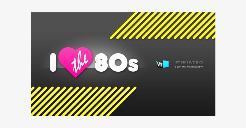 Well, Test Your Knowledge Of This Most Awesome Of Decades - Vh1 I Love The 80s, transparent png download