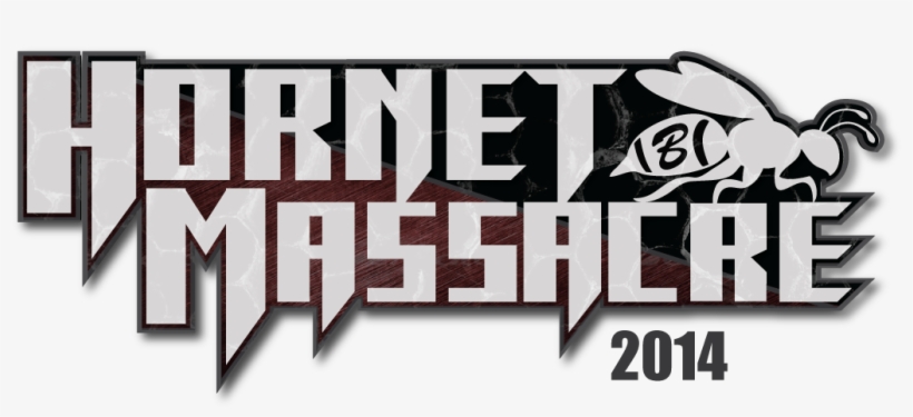 Brashers Hornet Massacre Leads Off Speedy Week At Meridian - 2012 Sign, transparent png download
