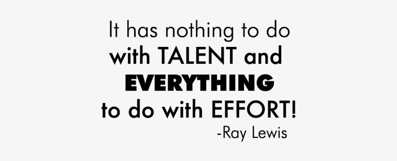 Has Nothing To Do With Talent, transparent png download