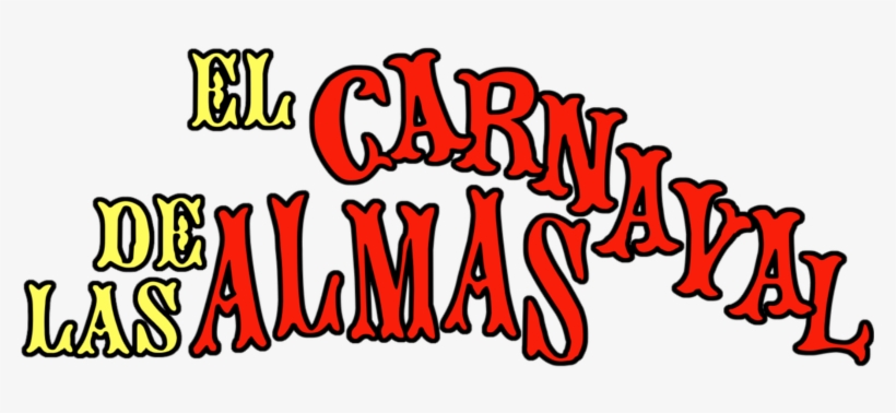 Carnival Of Souls Image - Calligraphy, transparent png download