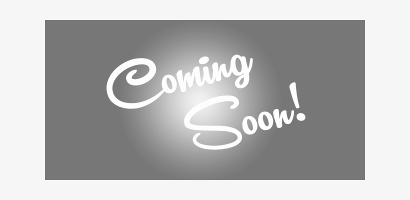 Coming Soon Overlay - Calligraphy, transparent png download