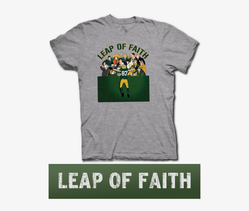 Lambeau Leap Of Faith Green Bay Packers Fan T Shirt - Harry Caray T Shirt, transparent png download