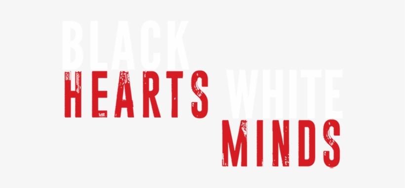Black Hearts White Minds - Small Change Trilogy, transparent png download